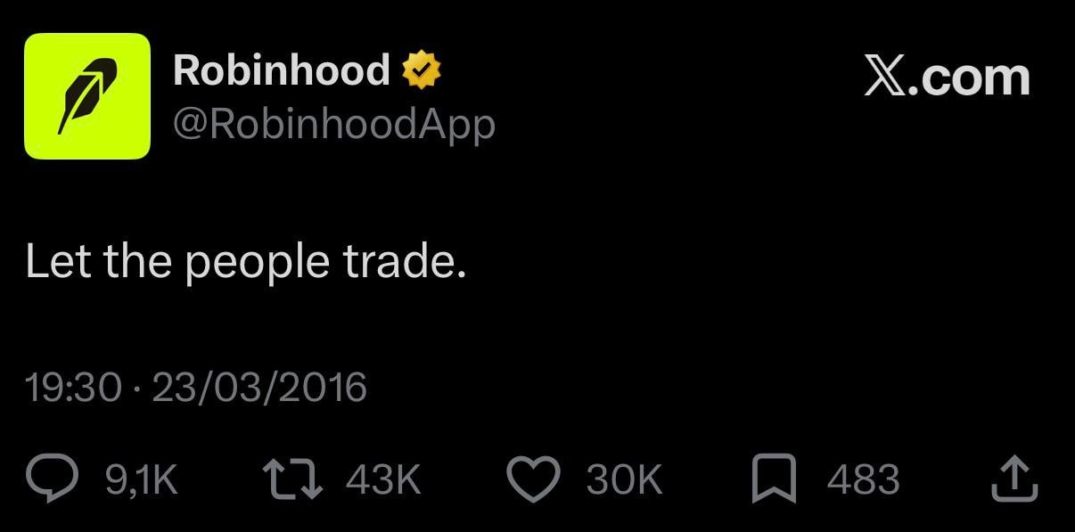 Let the people trade — original Robinhood message